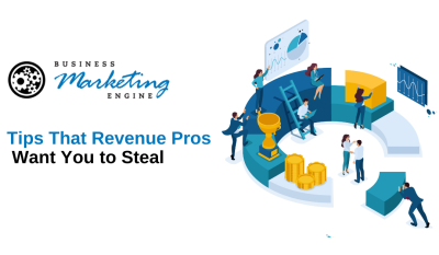 Tips That Revenue Pros Want You to Steal