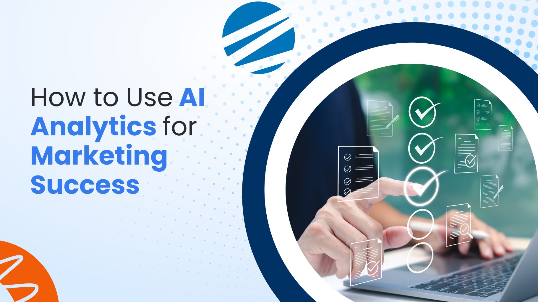 How to Use AI Analytics for Marketing Success